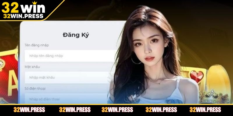 Lợi ích khi thao tác đúng trong cách đăng ký 32WIN
