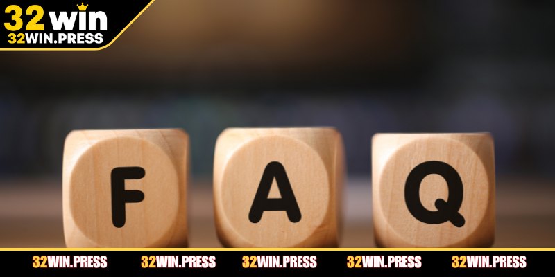 Một số câu hỏi thường gặp khi hướng dẫn người mới 32WIN